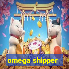 omega shipper