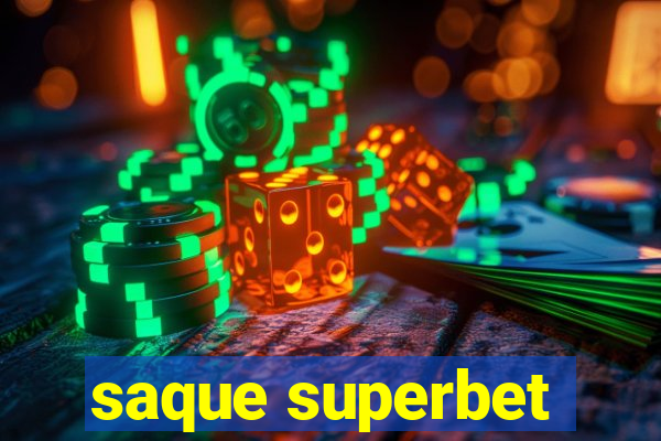 saque superbet