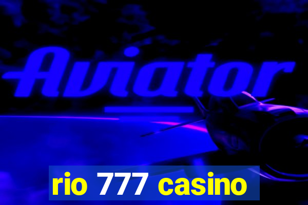 rio 777 casino