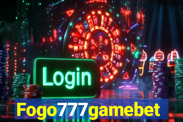 Fogo777gamebet