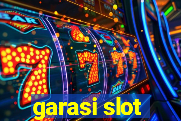 garasi slot