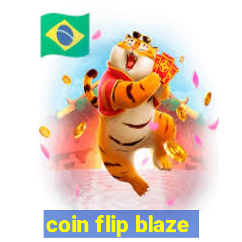 coin flip blaze