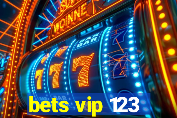 bets vip 123