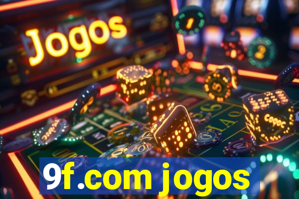 9f.com jogos