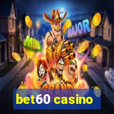 bet60 casino