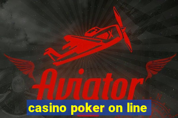 casino poker on line