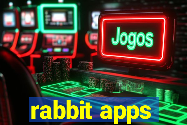 rabbit apps