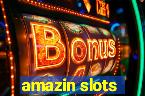 amazin slots