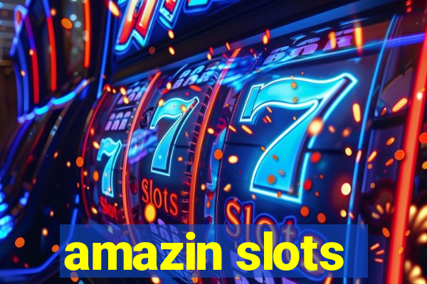 amazin slots