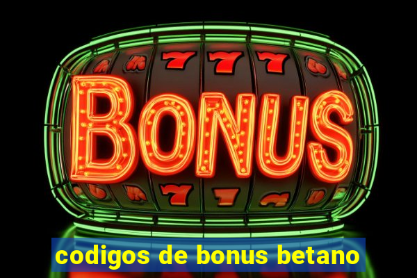 codigos de bonus betano