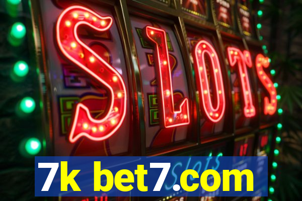 7k bet7.com