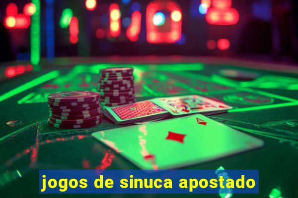 jogos de sinuca apostado