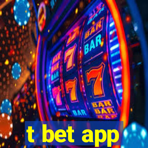 t bet app