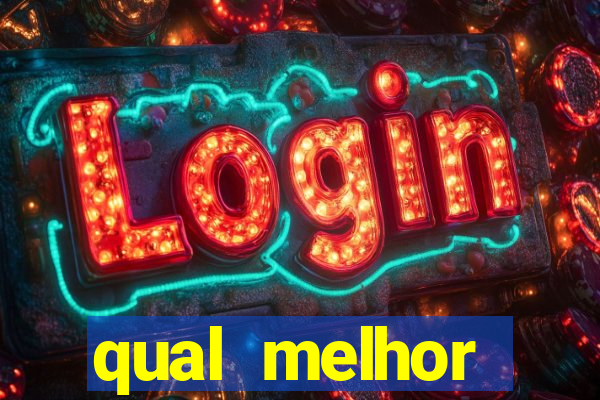 qual melhor plataforma para jogar e ganhar dinheiro