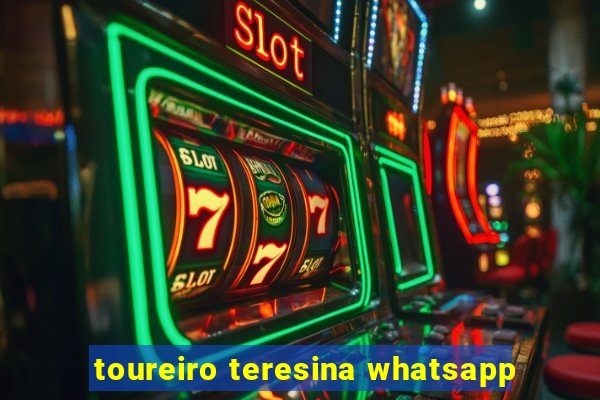 toureiro teresina whatsapp