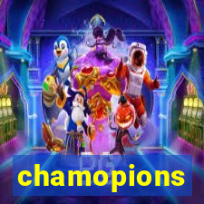 chamopions