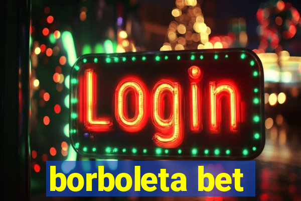 borboleta bet