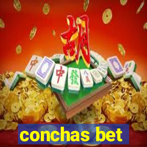 conchas bet