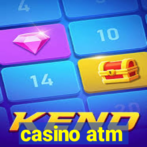 casino atm