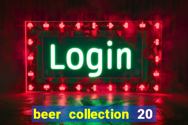 beer collection 20 lines slot