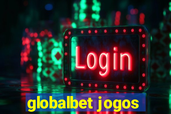 globalbet jogos