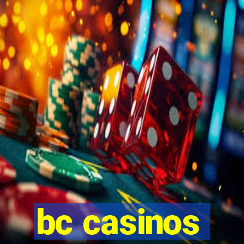 bc casinos