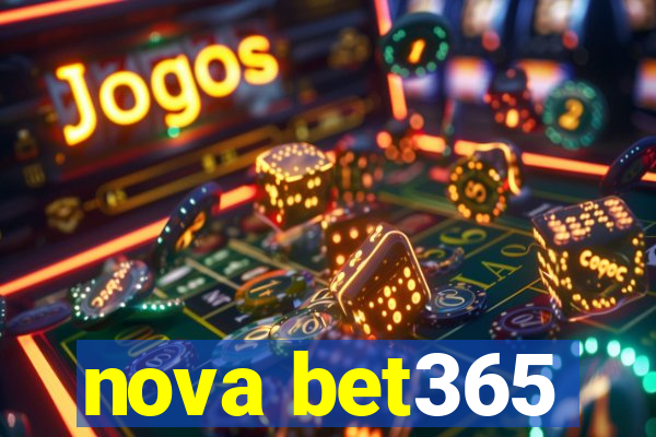 nova bet365