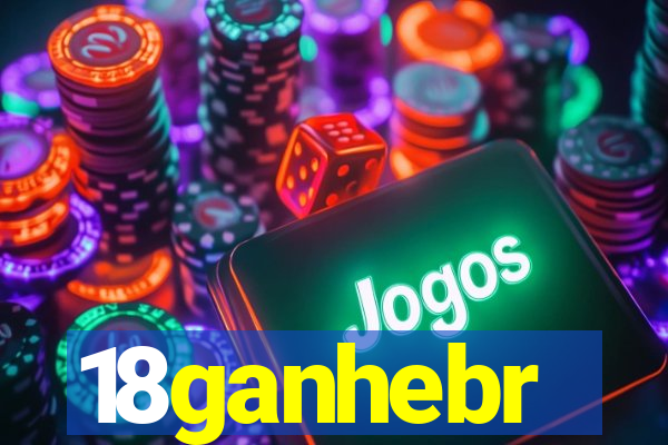 18ganhebr