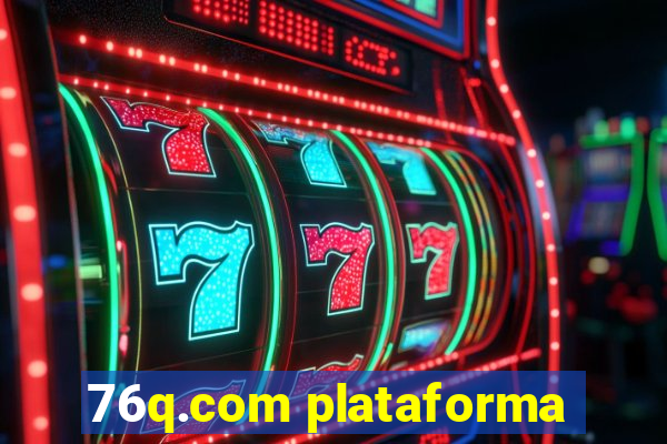 76q.com plataforma