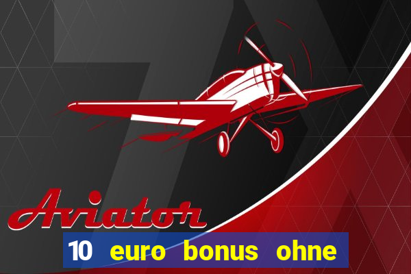 10 euro bonus ohne einzahlung syndicate casino