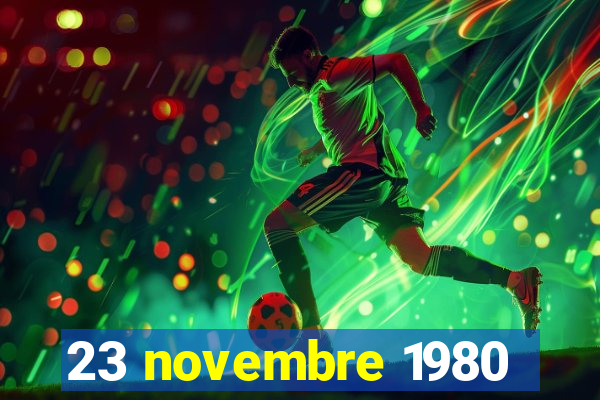 23 novembre 1980