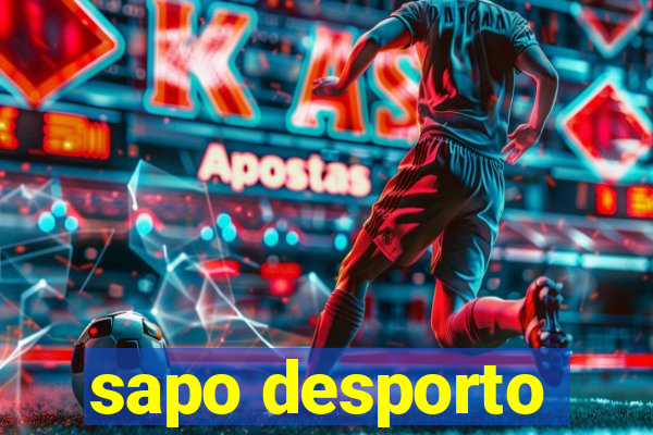 sapo desporto