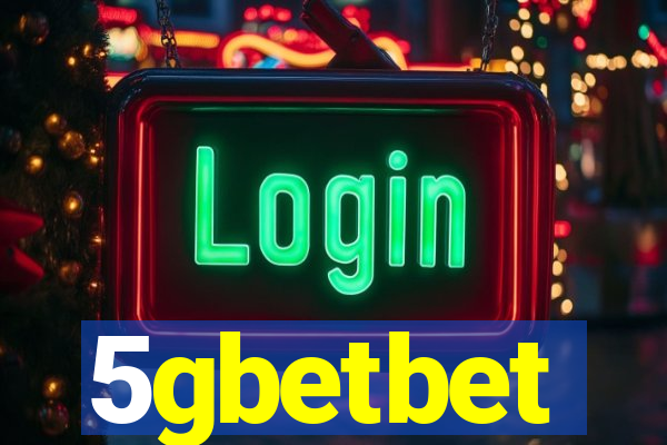 5gbetbet