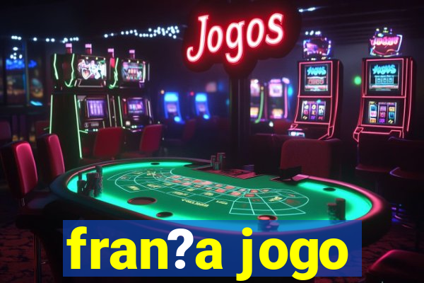 fran?a jogo