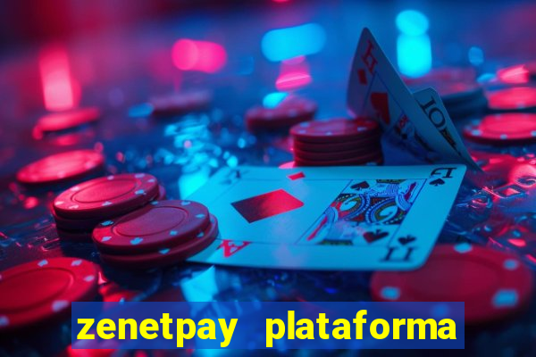 zenetpay plataforma de jogos