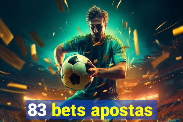 83 bets apostas