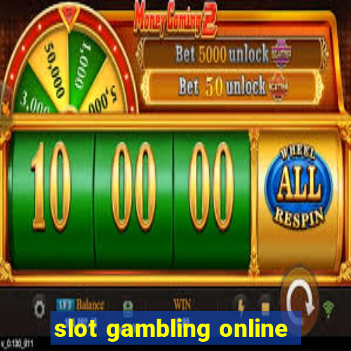 slot gambling online