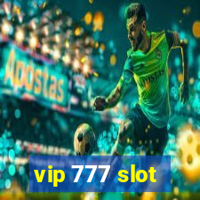 vip 777 slot