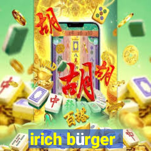 irich bürger