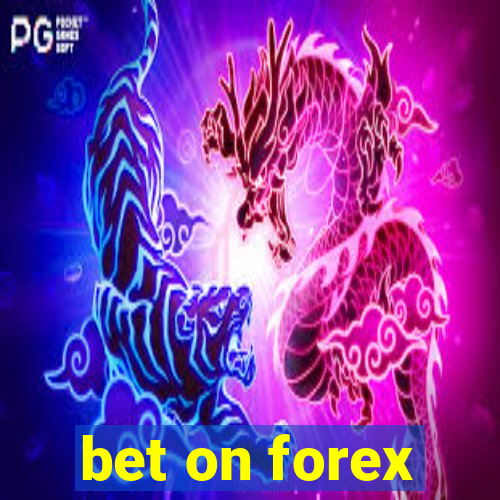 bet on forex