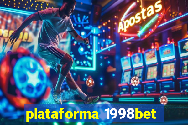 plataforma 1998bet