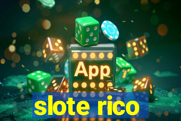 slote rico