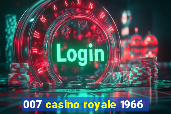 007 casino royale 1966