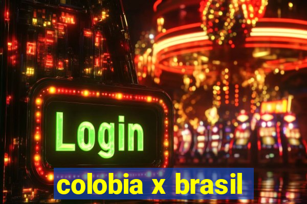 colobia x brasil