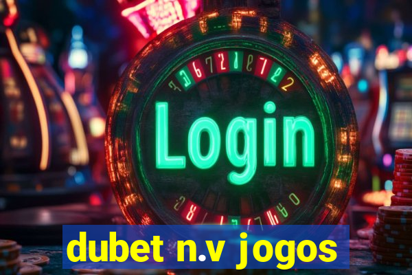 dubet n.v jogos