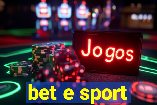 bet e sport