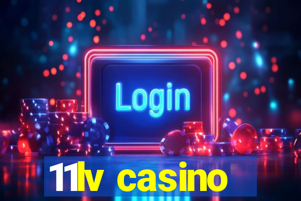 11lv casino