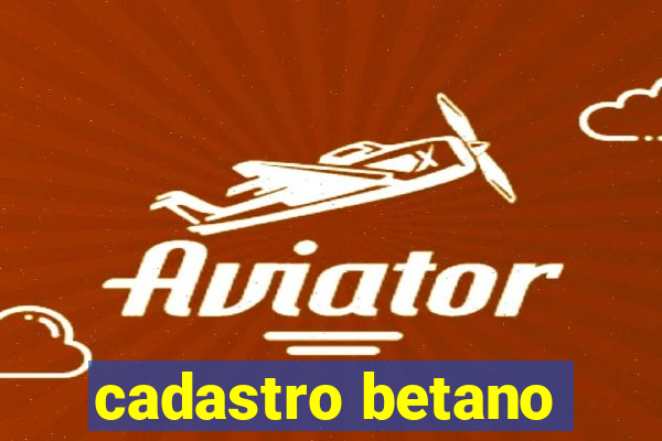 cadastro betano