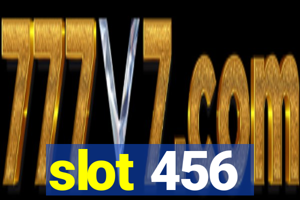 slot 456