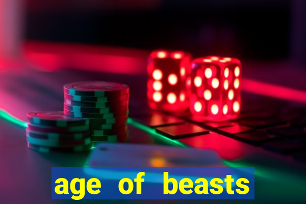 age of beasts infinity reels slot free play